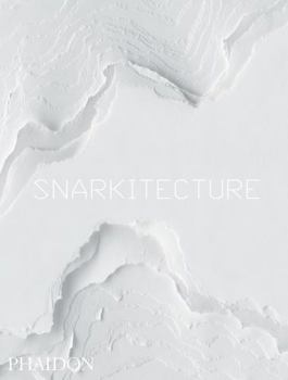 Hardcover Snarkitecture Book