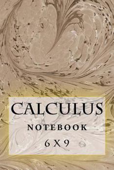 Paperback Calculus Notebook: 6 x 9 Book