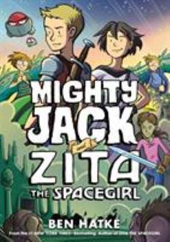 Paperback Mighty Jack and Zita the Spacegirl Book