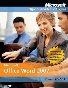 Paperback Microsoft Office Word 2007 Exm 77-601 Comp Copy Book