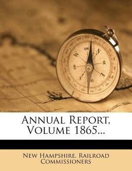 Paperback Annual Report, Volume 1865... Book