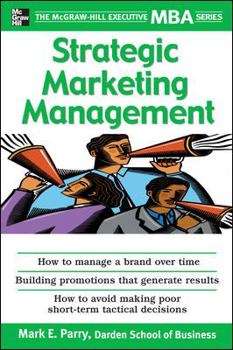 Paperback Strategic Marketing Management: The McGraw-Hill Executive MBA Series Book