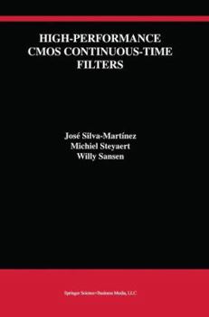 Paperback High-Performance CMOS Continuous-Time Filters Book