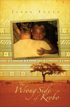 Paperback The Wrong Side of Krobo Book