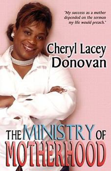 Paperback The Ministry of Motherhood (Peace in the Storm Publishing Presents) Book