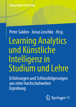 Paperback Learning Analytics Und Künstliche Intelligenz in Studium Und Lehre: Erfahrungen Und Schlussfolgerungen Aus Einer Hochschulweiten Erprobung [German] Book