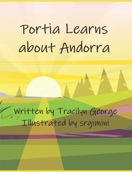 Paperback Portia Learns about Andorra Book