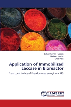 Paperback Application of Immobilized Laccase in Bioreactor Book