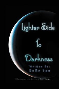 Paperback Lighter Side to Darkness Book