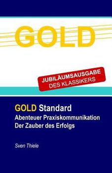 Abenteuer Praxiskommunikation: Der Zauber des Erfolgs