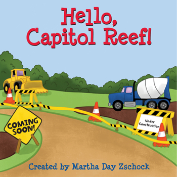 Board book Hello, Capitol Reef! Book