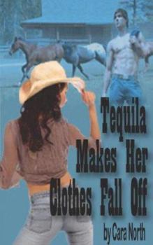 Paperback Tequila Makes Her Clothes Fall Off Book