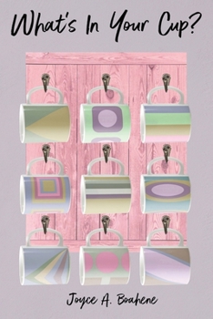 Paperback What's In Your Cup? Book