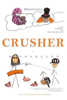 Paperback Crusher in Wonderland Book