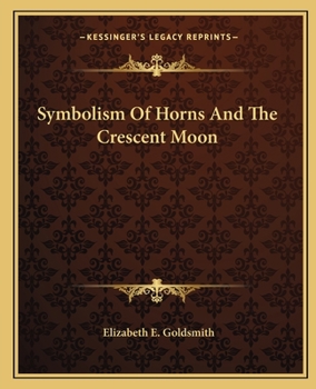 Paperback Symbolism Of Horns And The Crescent Moon Book