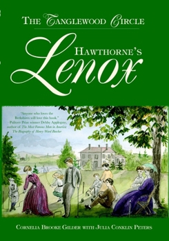 Paperback Hawthorne's Lenox: The Tanglewood Circle Book