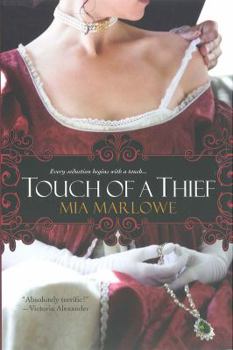 Touch of a Thief (Touch of Seduction, #1) - Book #1 of the Touch of Seduction