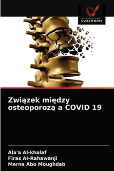 Paperback Związek między osteoporozą a COVID 19 [Polish] Book