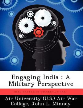 Paperback Engaging India: A Military Perspective Book