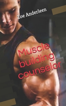 Paperback Muscle building counselor Book