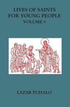 Paperback Lives of Saints For Young People, Volume 4 Book