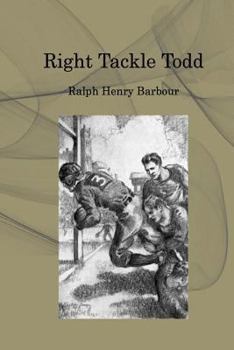 Right Tackle Todd - Book #10 of the Football Eleven Series