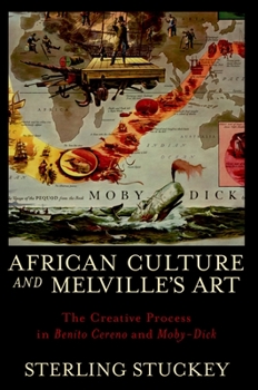 Paperback African Culture and Melville's Art: The Creative Process in Benito Cereno and Moby-Dick Book