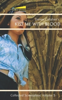 Paperback Kiss Me With Blood Book