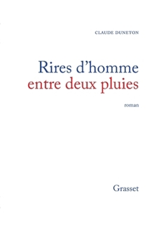 Paperback Rires d'homme entre deux pluies [French] Book