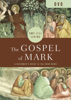 The Gospel of Mark DVD: A Beginner's Guide to the Good News