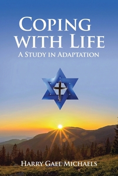 Paperback Coping With Life: A Study In Adaptation Book