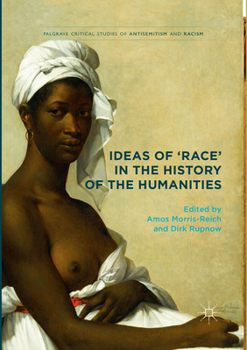Paperback Ideas of 'Race' in the History of the Humanities Book