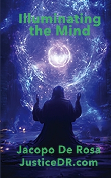 Paperback Illuminating the Mind: The Transformative Power of Visualization Meditation Book