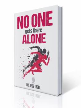 Hardcover NO ONE Gets There ALONE Book