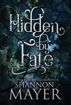 Hardcover Hidden by Fate Book