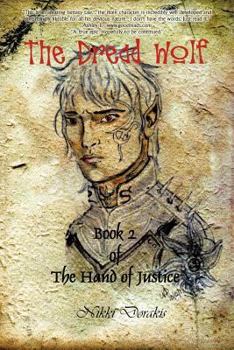 The Dread Wolf : Book 2 : The Hand of Justice