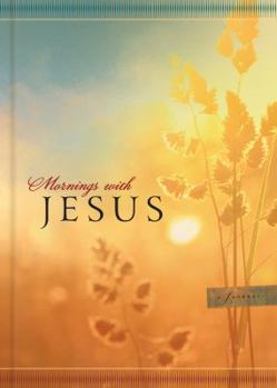 Hardcover Mornings with Jesus Journal Book