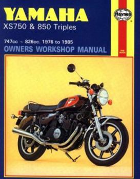 Yamaha XS750 and 850 Triples Owners Workshop Manual: 747cc-826cc 1976 to 1985