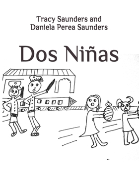 Paperback Dos Niñas [Spanish] Book