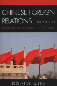 Paperback Chinese Foreign Relations: Power and Policy Since the Cold War Book