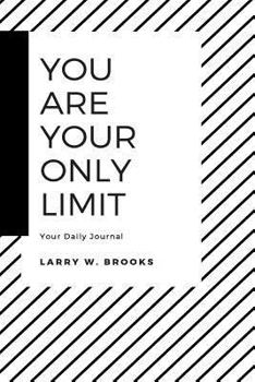 Paperback You Are Your Only Limit Book