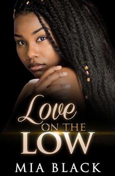 Paperback Love On The Low Book