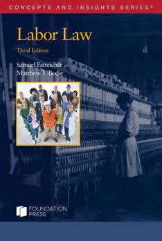 Paperback Labor Law (Concepts and Insights) Book