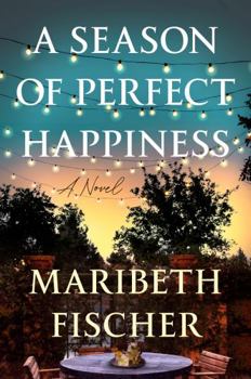 Hardcover A Season of Perfect Happiness Book