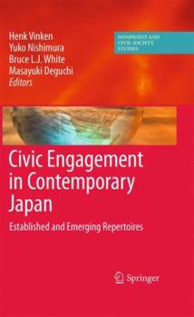 Paperback Civic Engagement in Contemporary Japan: Established and Emerging Repertoires Book