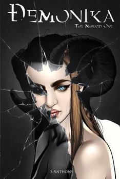 Paperback Demonika: The Marked One Book