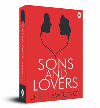 Sons and Lovers - Book  of the Sons and Lovers