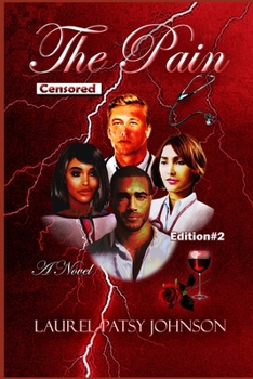 Paperback The Pain: Edition #2 (Censored) Book