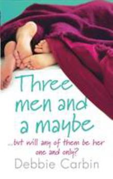 Paperback Three Men and a Maybe Book