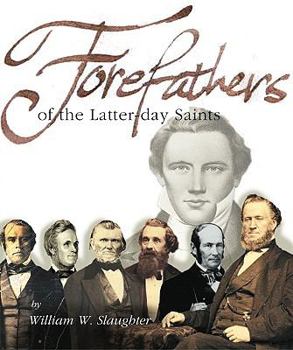 Paperback Forefathers of the Latter-Day Saints Book